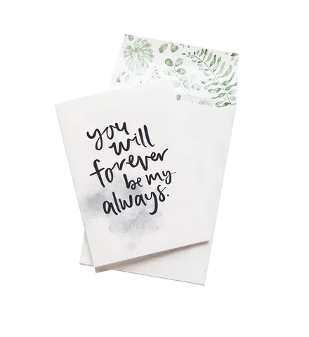 Forever My Always // Greeting Card