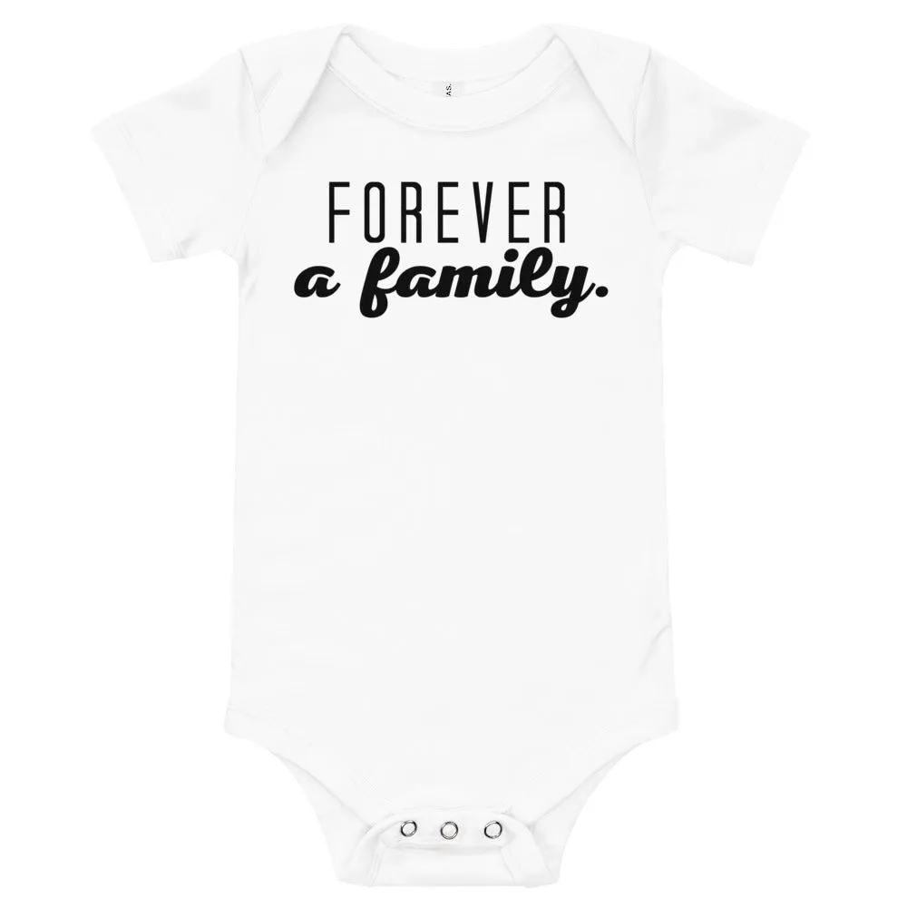 "Forever a Family" onesie